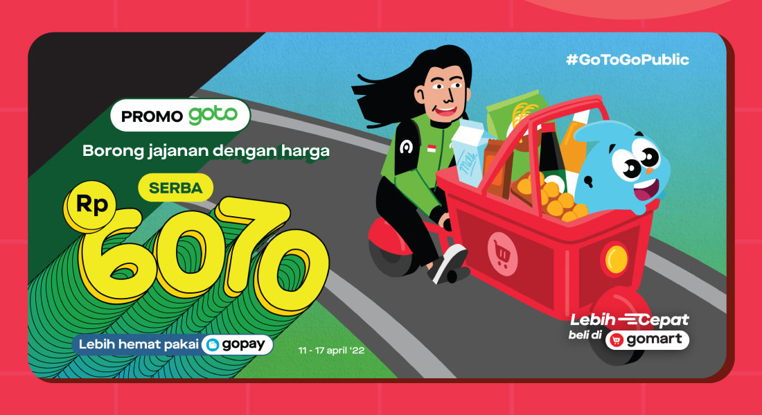 GoMart serba Rp6.070!